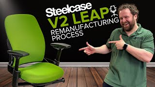 Our Remanufacturing Process for the Steelcase V2 Leap Chair Crandall Office Furniture [upl. by Asquith]