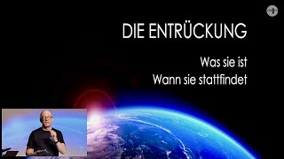 Die Entrückung – was sie ist und wann sie stattfindet [upl. by Anaiad86]