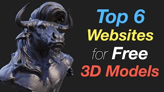 Top 6 Websites for Free 3D Models Including Some Hidden Gems [upl. by Lehcim]