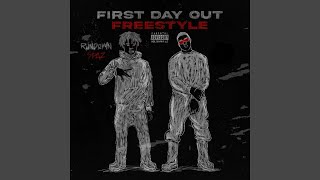 First Day Out Freestyle  Pt 2 [upl. by Atenik50]