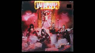 WASP  WASP Full Album 1984 [upl. by Mayda]