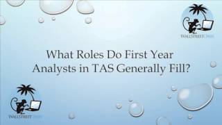 What Roles Do First Year Analysts in Transaction Advisory Services Generally Fill [upl. by Nnarual]