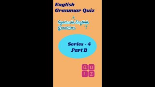 English Grammar Quiz Series 4 Part B English Syntax englishlearning youtubeshorts [upl. by Brendan]