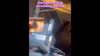 overhead welding 4G welding position subscribe welder migwelder migwelding welding weld diy [upl. by Hayalat]