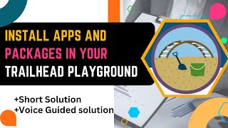 Install Apps and Packages in Your Trailhead Playground  Trailhead Playground Management [upl. by Kronick304]