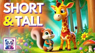 Short amp Tall  A Nursery Rhyme for Kids [upl. by Rednaeel178]