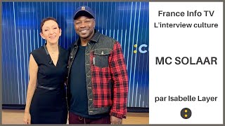 🤩🎶 Nouvelle vie dartiste pour MC SOLAAR   Interview Isabelle Layer [upl. by Ries419]