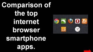 Chrome vs Firefox Opera UC Browser amp Dolphin smartphone internet browser apps comparison [upl. by Ethelstan]