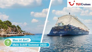 Die Mein Schiff Sommersaison 2023 vorgestellt [upl. by Daron198]