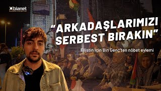 Filistin İçin Bin Gençten İsrail Başkonsolosluğu önünde nöbet eylemi [upl. by Nela218]