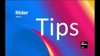 JetBrains Rider Tips [upl. by Atwood]