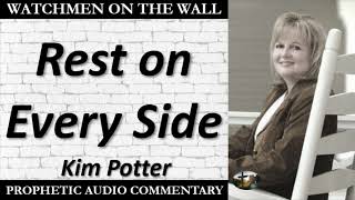 “Rest on Every Side” – Powerful Prophetic Encouragement from Kim Potter [upl. by Iretak]