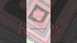 Hugs amp Kisses Baby Shower Blanket [upl. by Alimat]