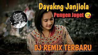 DAYAKNG JANJIOLA  DJ REMIX TERBARU full Band [upl. by Eidnil]