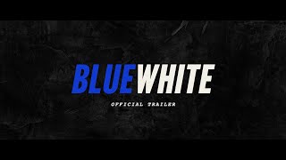 Blue White  Official Trailer  2024 [upl. by Chader]