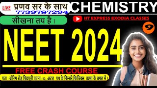 NEET2024 FREECRASHCOURSE CHEMISTRY LIVE [upl. by Nocaj852]