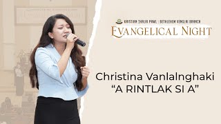 Christina Vanlalnghaki  A rintlak si a [upl. by Ruthi45]