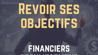 Comment fixer ses objectifs financiers [upl. by Areivax]