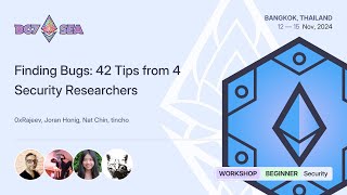 Finding Bugs 42 Tips from 4 Security Researchers [upl. by Nwahsid]