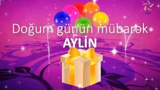 Doğum günü videosu  AYLİN [upl. by Casie438]