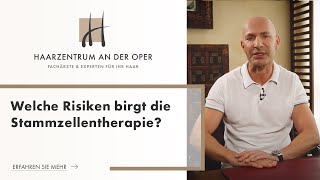 Welche Risiken birgt die Stammzellentherapie [upl. by Eniluqcaj]