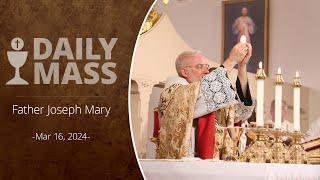 Catholic Daily Mass  Daily TV Mass  March 16 2024 [upl. by Esille785]