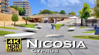 Nicosia  Lefkosia Cyprus  4K 60fps HDR UHD Dolby Atmos 💖 The best Places 👀 Walking Tour [upl. by Assilen799]