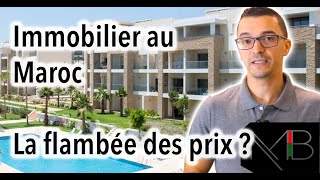 Immobilier au Maroc La flambée des prix [upl. by Aciria]