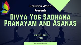 Pranayam and Asanas Divya Yog Sadhana [upl. by Grew]