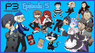 Persona 3 Complete English Dub Episode 5 Lmaonade [upl. by Corrinne]