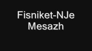 Fisniket NJe Mesazh [upl. by Jaqitsch]