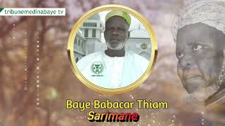 archives BAYE BABACAR THIAM AZ  ZAKIR  SARIMANE tribunemedinabayetv5926 [upl. by Neelyad]