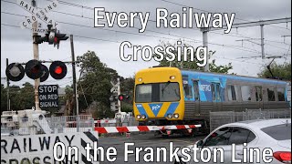 Every Railway Crossing on the Frankston Line [upl. by Sila716]