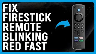 How To Fix Firestick Remote Blinking Red Fast Remote Malfunction  A Comprehensive Troubleshoot [upl. by Hyacinthe99]