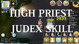 Ragnarok Mobile Eternal Love High Priest Judex Skill [upl. by Blain689]