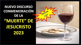 TESTIGOS DE JEHOVÁ EL NUEVO DISCURSO DE LA CONMEMORACIÓN 2023 [upl. by Cathrine]