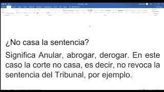 ¿No casa la sentencia ¿Qué significa [upl. by Radnaskela]