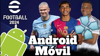 Descargar Pes 2024 para AndroidMóvil PPSSPP con narradores M Closs y F Niembro EFOOTBALL 2024 [upl. by Oiceladni]