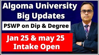 Algoma University Big Updates  PSWP on Diplomas amp Degree  Algoma University big Updates [upl. by Assyli719]