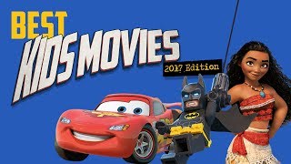 Best Movies for Kids 2017 [upl. by Adnalohs]