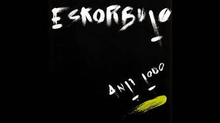 Eskorbuto Anti todo Album Completo [upl. by Danell]