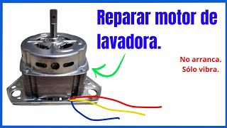 Cómo reparar motor de centrifugado ✅ No arranca pero vibra Lavadora no seca [upl. by Novj]