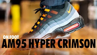 ON FOOT Nike Air Max 95 Hyper Crimson Reverse Orange Schopes 4K FV4710 002 [upl. by Baldwin335]