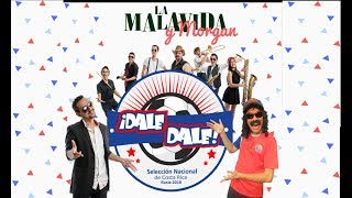 Dale Dale  La MalaVida ft Morgan [upl. by Niehaus]