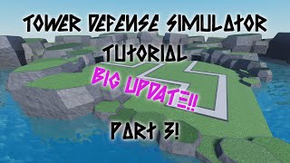 Roblox Tower Defense Tutorial  Tower System amp Placement  HUGE UPDATE  Part 3 [upl. by Ripp]