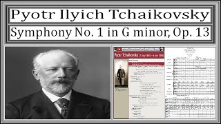 Tchaikovsky Symphony No 1 in G minor Op 13 quotWinter Daydreamsquot with Score [upl. by Alisan]