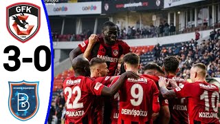 Gaziantep vs İstanbul Başakşehir 30 All Goals and Extended Highlights [upl. by Krusche]