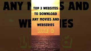 BEST SITE TO DOWNLOAD MOVIESTOP 3 WEBSITES TO DOWNLOAD ANY MOVIES AND WEBSERIESviral video [upl. by Eiramnna81]