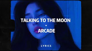 Talking To The Moon x Arcade  TikTok Remix  Slowed  Bruno Mars  Duncan Laurence [upl. by Yllom]