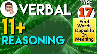 11 Plus Verbal Reasoning  VR Type 17  Find words opposite in meaningAntonyms  Lessonade [upl. by Adnik594]